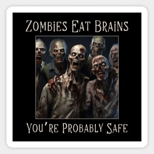 Funny Sarcastic Halloween Zombie Magnet